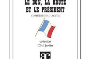 Le bon, la brute et le président en septembre 2016!